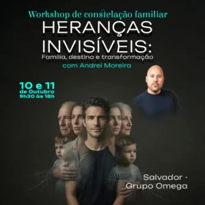 Workshop-%E2%80%93-Herancas-Invisiveis-Familia-destino-e-transformacao-s-site.webp